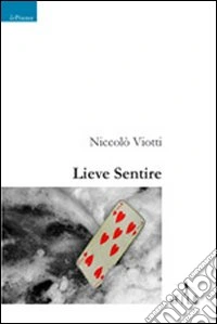 Lieve sentire libro