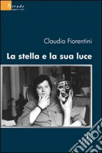 La stella e la sua luce