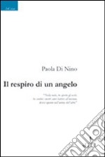 Il respiro di un angelo libro