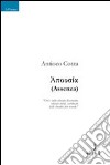 Apousia (Assenza) libro di Cotza Antioco