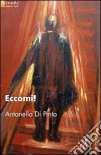 Eccomi!