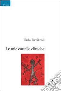 Le mie cartelle cliniche libro