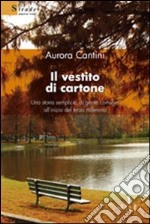 Il vestito di cartone libro