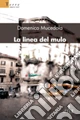La linea del mulo