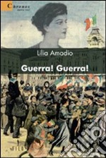 Guerra! Guerra! libro