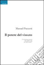 Il potere del vissuto libro