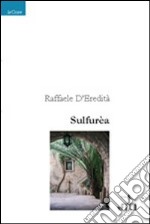 Sulfurèa