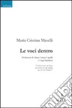 Le voci dentro libro