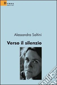 Verso il silenzio