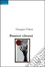 Pensieri vibranti libro