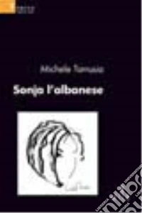 Sonja l'albanese libro