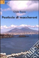 Pasticcio di maccheroni libro