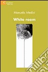 White room libro