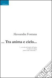 ... Tra anima e cielo...