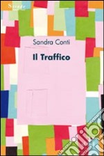 Il Traffico libro