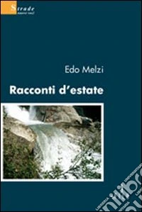 Racconti d'estate libro