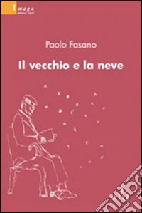 Il vecchio e la neve