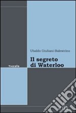 Il segreto di Waterloo