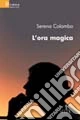 L'ora magica