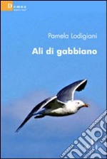 Ali di gabbiano libro