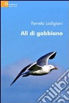 Ali di gabbiano libro