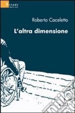 L'altra dimensione libro