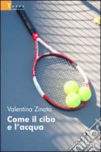 Come il cibo e l'acqua libro