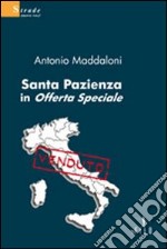 Santa Pazienza in offerta speciale