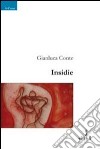 Insidie libro di Conte Gianluca