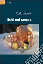 Echi nel sogno libro