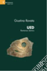 Ued. Romanzo storico libro