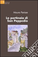 La portinaia di San Poppedio