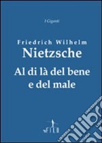 Al di là del bene e del male libro