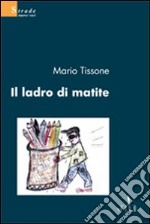 Il Ladro di matite libro