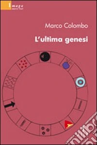 L'Ultima genesi