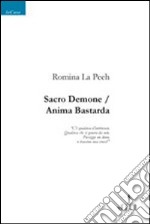Sacro demone-Anima bastarda libro