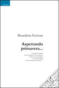 Aspettando primavera...