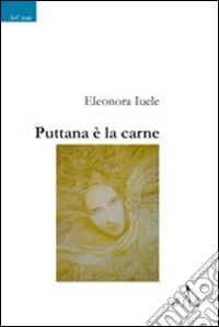 Puttana è la carne libro