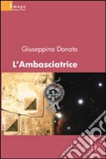 L'Ambasciatrice