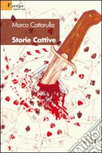 Storie cattive