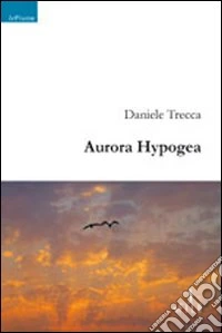 Aurora hypogea