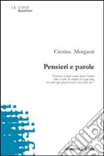 Pensieri e parole libro