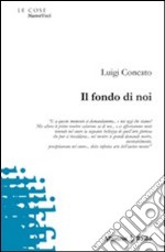 Il Fondo di noi libro