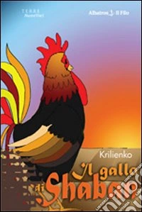 Il Gallo di Shaban libro