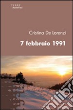 7 febbraio 1991 libro