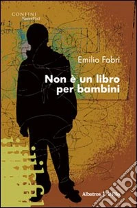 Non è un libro per bambini