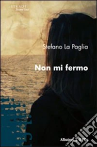 Non mi fermo libro
