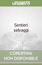 Sentieri selvaggi