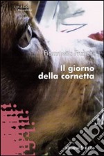 Il Giorno della cornetta libro