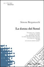 La Danza dei sensi